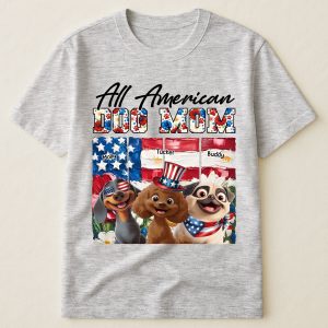 All American Dog Mom- PersonalizedOne Size Shirt
